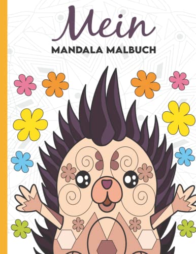 Mein Mandala Malbuch: 50 wunderschöne Tier-Mandalas für Kinder ab 4 Jahren zum Ausmalen und Entspannen. von Independently published