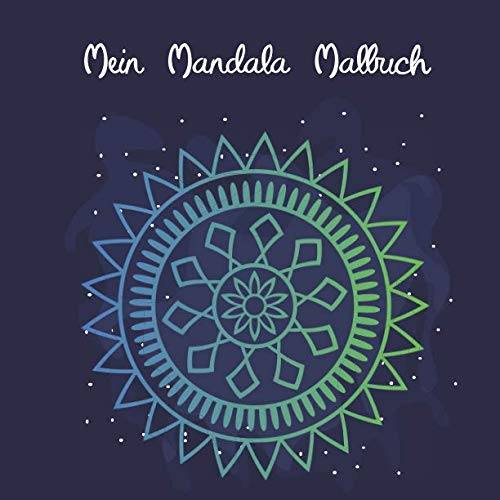 Mein Mandala Malbuch: Extra dickes Ausmalbuch mit 100 zeitlosen Mandalas für Kinder von 6 - 8 Jahren. Perfekt für Zuhause oder die Schule. Dient auch ... (Die schönsten Mandalas für Kinder, Band 2)