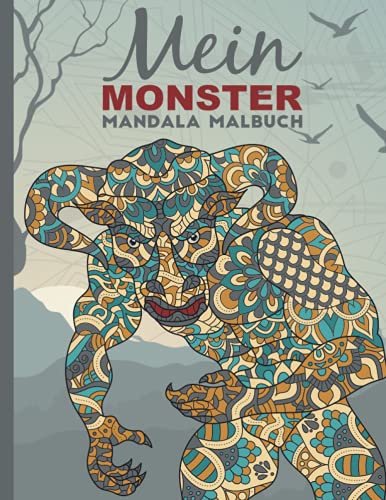 Mein Monster Mandala Malbuch: 50 tolle Monster-Mandalas für Kinder zum Ausmalen und Entspannen. von Independently published