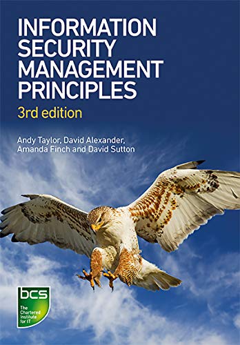 Information Security Management Principles: Third edition von BCS, the Chartered Institute for IT