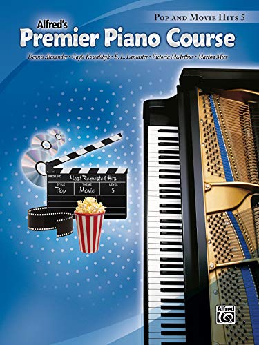 Alfred's Premier Piano Course Pop and Movie Hits 5