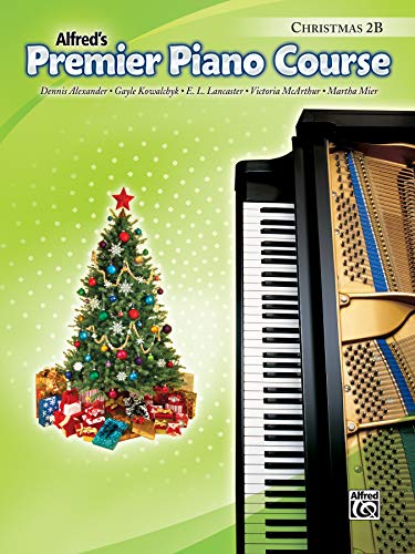 Alfred's Premier Piano Course: Christmas 2B