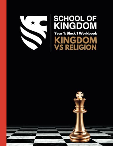 SOK Year 1 Block 1 Workbook: Kingdom vs. Religion (SOK Year 1 Workbooks, Band 1)