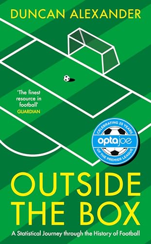 Outside the Box: A Statistical Journey through the History of Football