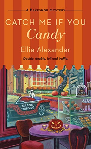 Catch Me If You Candy (Bakeshop Mysteries)