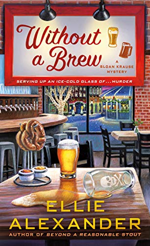 Without a Brew (A Sloan Krause Mystery, 4, Band 4) von Minotaur Books