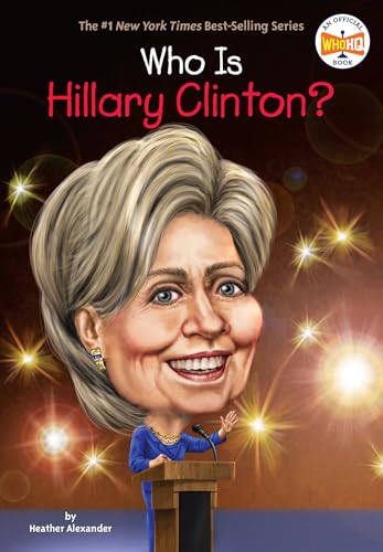 Who Is Hillary Clinton? (Who Was?) von Penguin Workshop