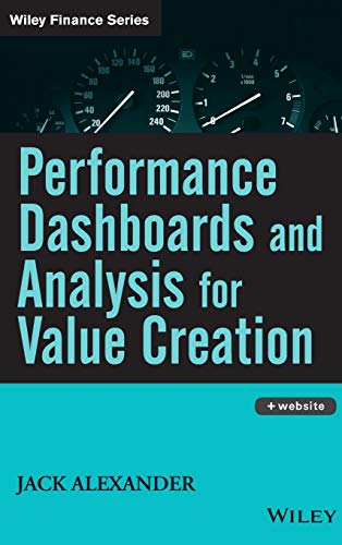 Performance Dashboards and Analysis for Value Creation (Wiley Finance Editions) von Wiley