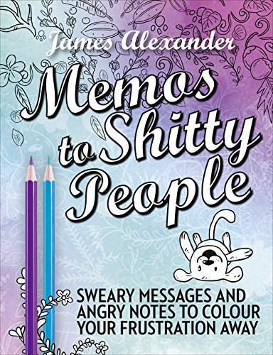 Memos to Shitty People: A Delightful & Vulgar Adult Coloring Book von Virgin Books