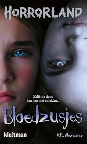 Bloedzusjes (Horrorland) von Kluitman Alkmaar B.V., Uitgeverij
