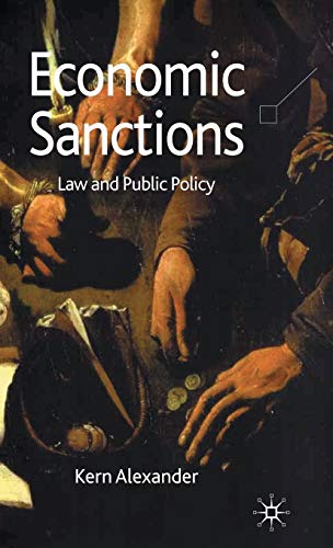 Economic Sanctions: Law and Public Policy von MACMILLAN