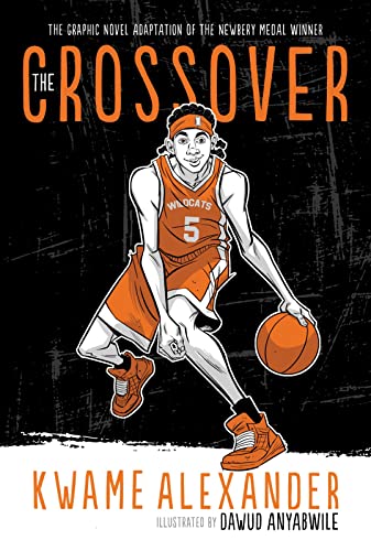 The Crossover (Graphic Novel) (The Crossover Series)