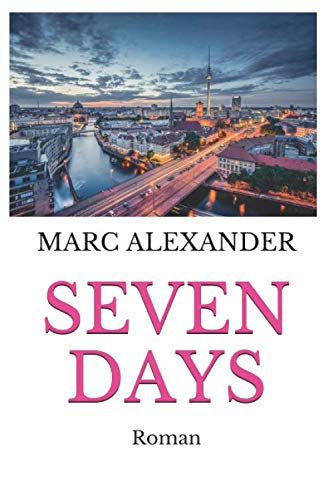 SEVEN DAYS: Roman