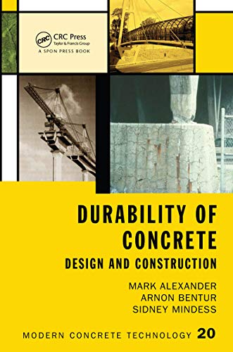 Durability of Concrete: Design and Construction (Modern Concrete Technology, Band 20) von CRC Press