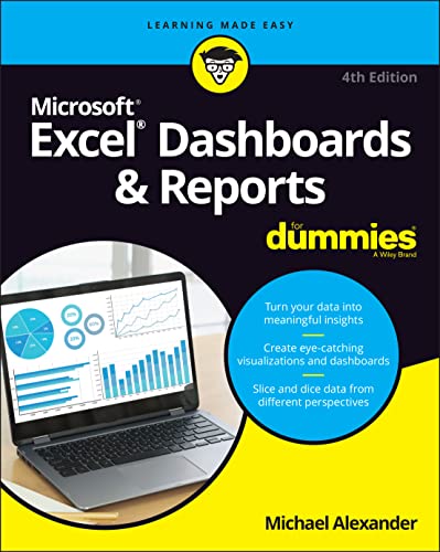 Excel Dashboards & Reports For Dummies (For Dummies (Computer/Tech))