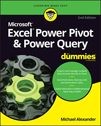 Excel Power Pivot & Power Query For Dummies von For Dummies