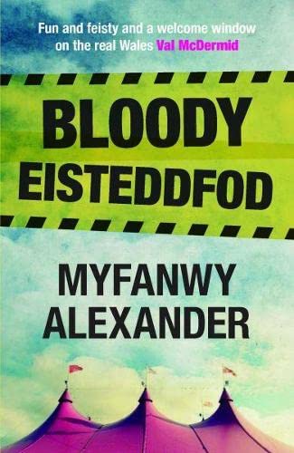 Bloody Eisteddfod Bloody Eisteddfod von Gwasg Carreg Gwalch