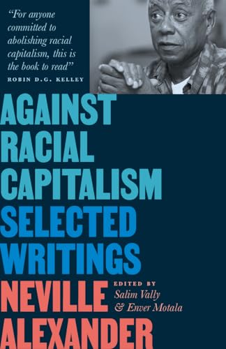 Against Racial Capitalism: Selected Writings (Black Critique) von Pluto Press