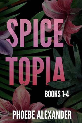 Spicetopia Collection (Books 1-4) von Mountains Wanted Publishing