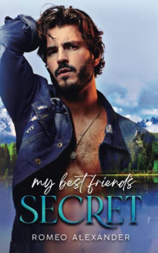 My Best Friend’s Secret (Men of Fairlake) von Independently published
