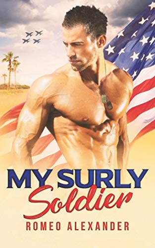My Surly Soldier (Men of Fort Dale, Band 6) von Independently published