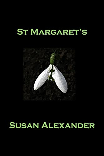 St Margaret's (The Snowdrop Mysteries, Band 5) von Createspace Independent Publishing Platform