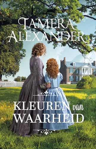 Kleuren van waarheid: roman (Carnton, 2) von Uitgeverij Van Wijnen