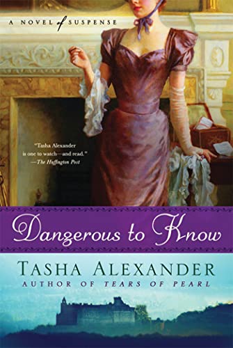 Dangerous to Know: A Novel of Suspense (Lady Emily Mysteries)