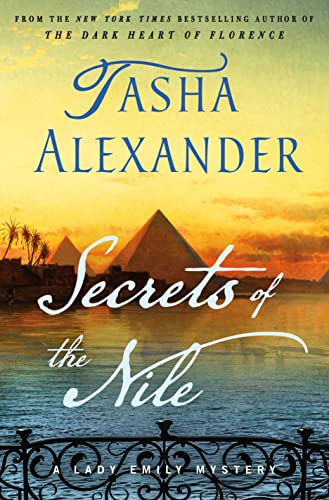 Secrets of the Nile: A Lady Emily Mystery (Lady Emily Mysteries) von Minotaur Books