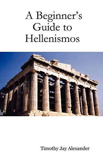 A Beginner’s Guide to Hellenismos