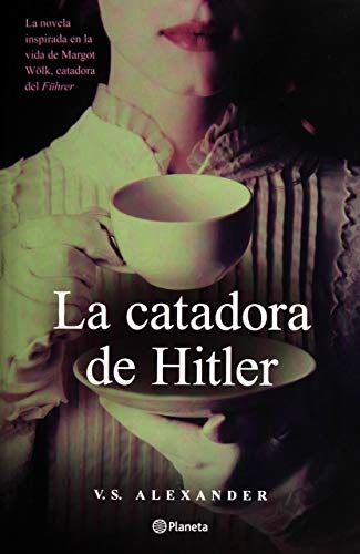 La Catadora de Hitler von Planeta Publishing