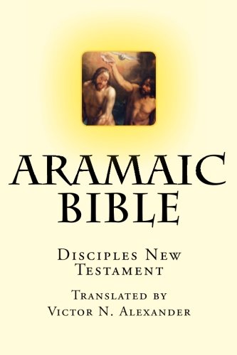 Aramaic Bible Disciples New Testament