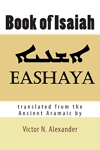 Book of Isaiah: translated by Victor N. Alexander von CREATESPACE