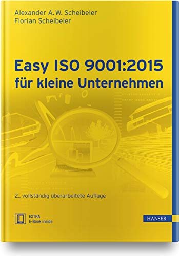 Easy ISO 9001:2015 für kleine Unternehmen: Extra: E-Book inside