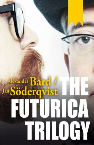 The Futurica Trilogy The Futurica Trilogy