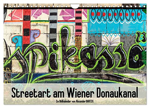 Streetart am Wiener Donaukanal (Wandkalender 2025 DIN A4 quer), CALVENDO Monatskalender von CALVENDO