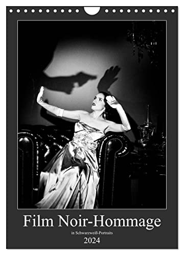 Film Noir-Hommage in schwarzweiß Portraits (Wandkalender 2024 DIN A4 hoch), CALVENDO Monatskalender von CALVENDO