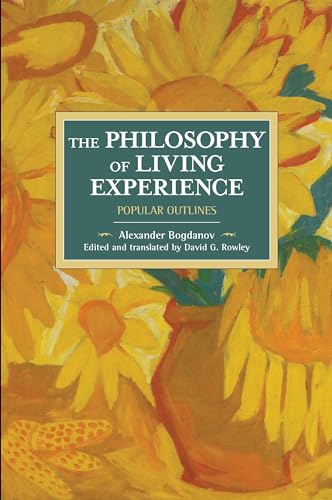 Philosophy of Living Experience: Popular Outlines (Historical Materialism)