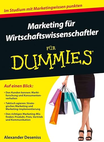 Marketing für Wirtschaftswissenschaftler für Dummies von Wiley