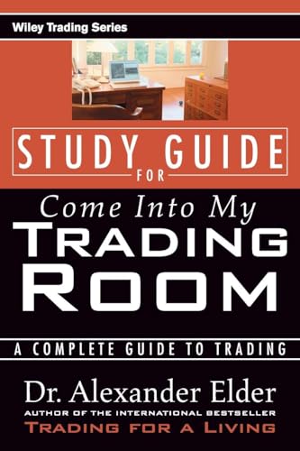 Study Guide for Come Into My Trading Room