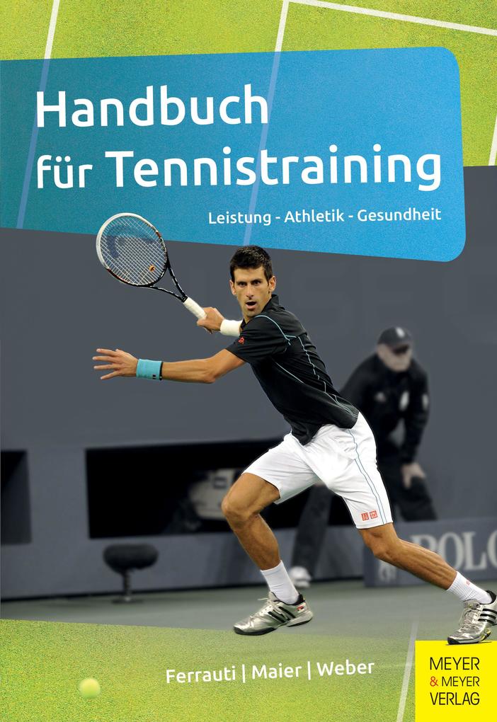 Handbuch für Tennistraining von Meyer + Meyer Fachverlag