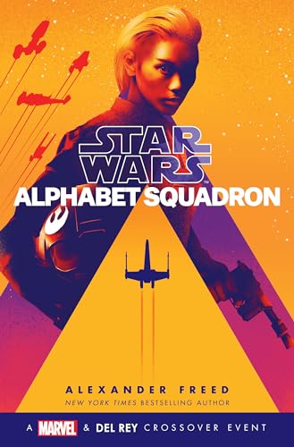 Alphabet Squadron (Star Wars) (Star Wars: Alphabet Squadron, Band 1)