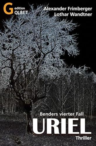 Uriel: Benders vierter Fall (Edition Golbet)