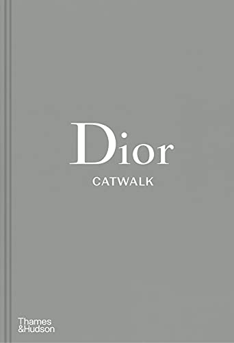 Dior Catwalk: The Complete Collections von Thames & Hudson