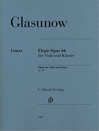 Élégie Opus 44 für Viola und Klavier: Besetzung: Viola und Klavier (G. Henle Urtext-Ausgabe) von Henle, G. Verlag