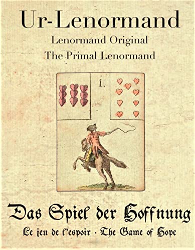 Ur-Lenormand: Das Spiel der Hoffnung (deutsch, französisch, englisch) von Königsfurt-Urania