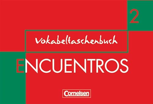 Encuentros - Método de Español - Spanisch als 3. Fremdsprache - Ausgabe 2003 - Band 2: Vokabeltaschenbuch von Cornelsen Verlag