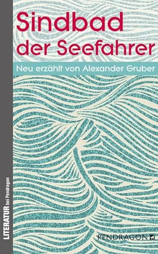 Sindbad der Seefahrer von Pendragon Verlag
