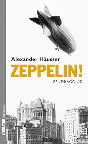 Zeppelin! - Roman von Pendragon Verlag