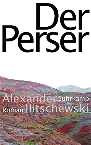 Der Perser: Roman von Suhrkamp Verlag AG